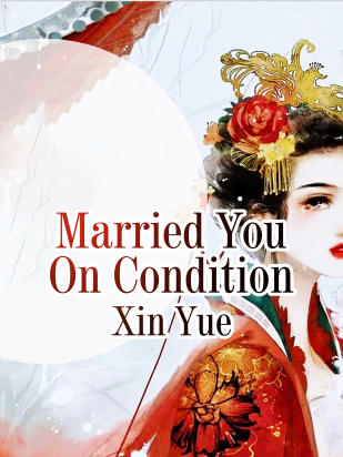 Married You On Condition